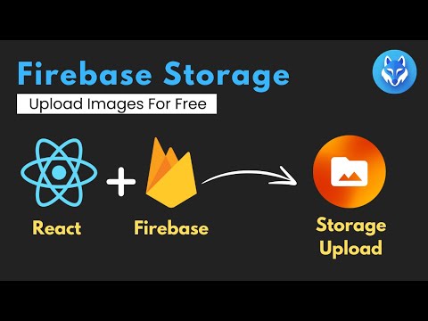 Upload & Fetch Images With Firebase Storage |