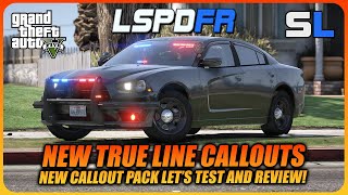 New TrueLineCallouts | Let's Test & Review | LSPDFR GTA 5