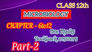 MICROBIOLOGY Class12th book back one mark answers CHAPTER-5to12 #tnscert #microbiology #tnboard