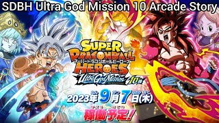 SDBH Ultra God Mission 10 Arcade Story