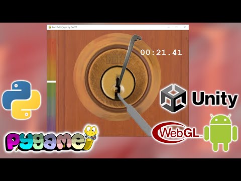 [0003] The LockPickin'joyer from Python PyGame to Unity: WebGL and Android DevLog