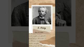 #歷史上的今天 Jun. 15 葛利格誕辰日 E. Grieg’ Birthday