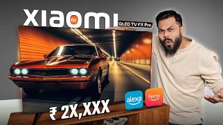 Xiaomi QLED TV FX Pro 55" First Look & Quick Review ⚡ 4K QLED TV From ₹25,999*