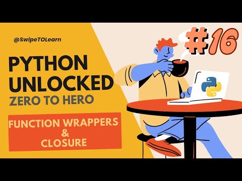 Mastering Python: Function Wrappers, Closures, Iterators, Generators, and Decorators Explained 🔥👨‍💻