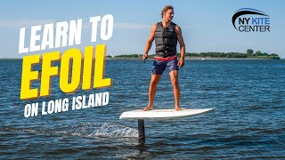 Learn to eFoil | Ride an Electric Hydrofoil at NY Kite Center