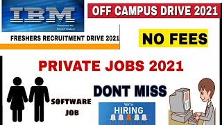 IBM recruitment 2021 in Telugu || software jobs 2021 telugu || 2019 2020 2021 batches elgible
