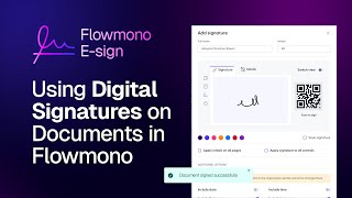 Flowmono 4.0 - Digital Signature Guide