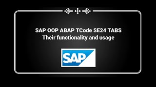 SAP OOP ABAP Classes - TCode SE24 Tabs and their functionality and usage Part 6