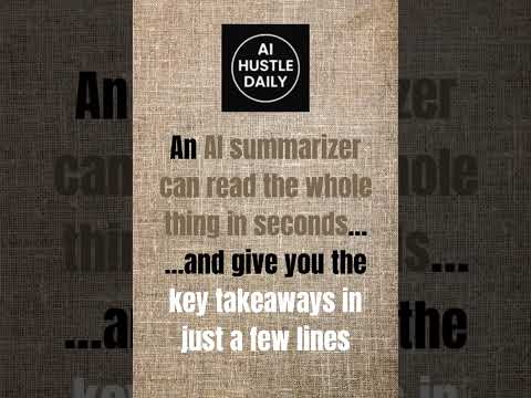 This AI Summarizes Long Articles In Seconds #aihustledaily #podcast #creativecontentcreator #aitools