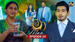 Maa (මා) | Episode 24 | 03rd June 2025 | Swarnavahini