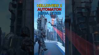 Mega Cities Have Finally Arrived To All Factions - Helldivers 2