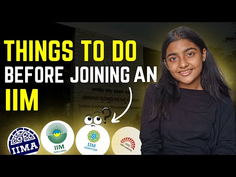 Things to do before getting into an IIM