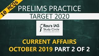 UPSC Prelims 2020 Practice MCQs Current Affairs of October 2019 Part 2 of 2 Rau's IAS