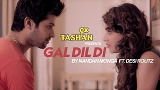Nandan Monga New Songa | Gal Dil Di | Latest Punjabi Songs - #newsong2025 #punjabisongs