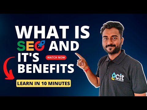 What Is SEO? | How Does it Work & its benefits | Complete SEO tutorial for beginners