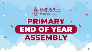 Bromsgrove Primary End of Year Assembly 2020