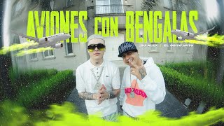 DJ Alex, El Osito Wito - AVIONES con BENGALAS (Video Oficial)