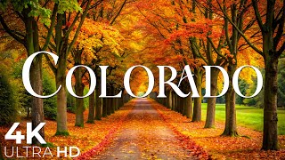 Colorado 4K Autumn Nature Film - Relaxing Piano Music - Beautiful Autumn