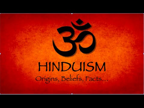 Hinduism - World's Oldest Religion Explained - Origins, Beliefs, Facts
