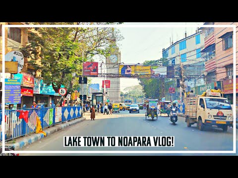 Exploring Lake Town To Noapara Vlog! @technicaltech03