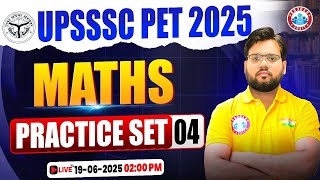 UPSSSC PET Maths Classes 2025 | UP PET Maths Practice Set #04 | UP PET Maths MCQs | PET Maths Class
