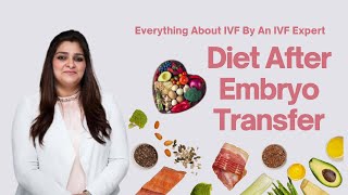 Diet After Embryo Transfer | Healthy Food Plan After Embryo Transfer in IVF | IVF in Jammu