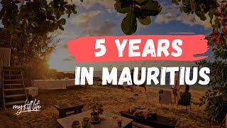 MAURITIUS 🌴 LOOKING BACK ON 5 YEARS OF LIVING ON THE ISLAND