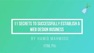 9th/11 Secrets to Successfully Establish a Web design Business