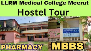 LLRM MEDICAL HOSTEL TOUR 🥼🩺 | LLRM Medical College Meerut | Aman Yadav Vlogsss