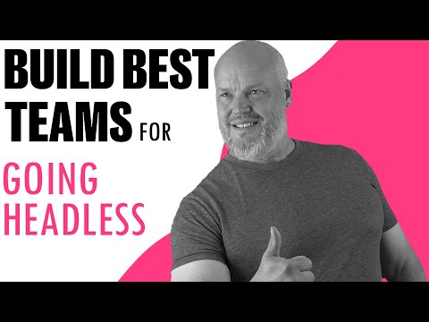 3 Fundamentals for effective headless teams