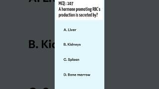Mdcat Biology mcq 107, Erythropoietin #biology #mdcat #mdcatbiology #redbloodcells #erythropoiesis