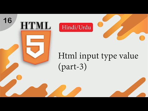 Html input Type value Tutorial in Hindi/Urdu part-3