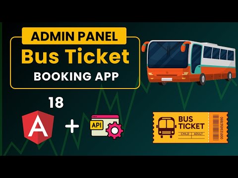 Bus Ticket Booking Admin Panel Angular 18 | Angular 18 Projects