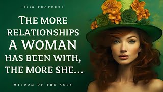 Short But Incredibly Wise Irish Proverbs And Sayings | Irish Wisdom