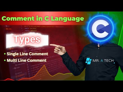 Comment in C language | Types of comment | Single Line comment | Multiple line comment | C tutorial
