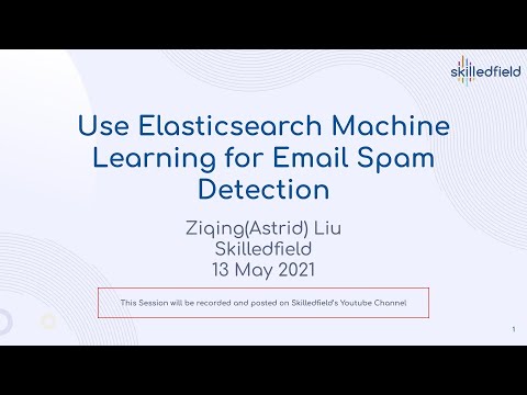 Use Elasticsearch Machine Learning for Email Spam Detection
