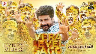 Ayalaan - Vera Level Sago Lyric | Sivakarthikeyan | @ARRahman  | R.Ravikumar