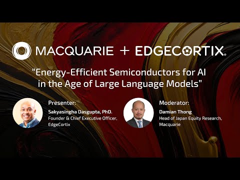 EdgeCortix CEO & Founder Dr. Sakyasingha Dasgupta presents at the Macquarie Asia Conference 2024