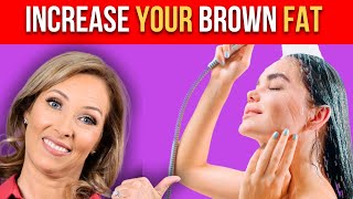 How to Increase Your Brown Fat for Weight Loss | Dr. Janine