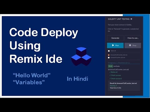 Compiling and Deploying 'Hello World' in Solidity  | | Declaring Variables in Solidity in Hindi Lec6