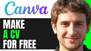 How To Make CV/Resume In Canva For Free (Step By Step)