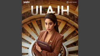 Jao Ji Jao (From "Ulajh")