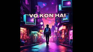 Vo Kon Hai | Hindi Song | New AI Song | AI Song 2025 | Bollywood song | Lo-fi Song 2025 #song