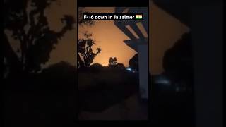 F-16 down in Jaisalmer 🇮🇳🇮🇳 #india #news #currentaffairs  #f16 #f16fighterjet #indiapakistanwar
