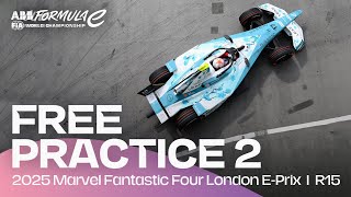 2025 Marvel Fantastic Four London E-Prix Round 15 | Free Practice 2