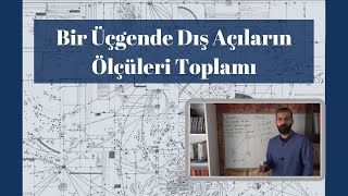 Bir Üçgende Dış Açıların Ölçüleri Toplamı