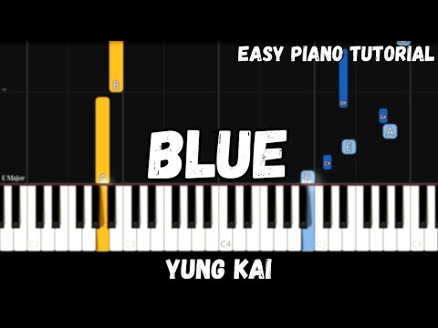 Yung Kai - Blue (Easy Piano Tutorial)