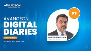 Avanceon Digital Diaries Episode #09 - President South East Asia