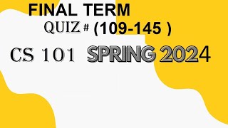 cs 101 finalterm mcq's spring 2022  preparation |cs101 mcq's