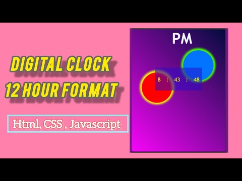 How To Make Digital Clock in 12 Hour Format Using HTML,CSS And Javascript | Responsive Digital Clock